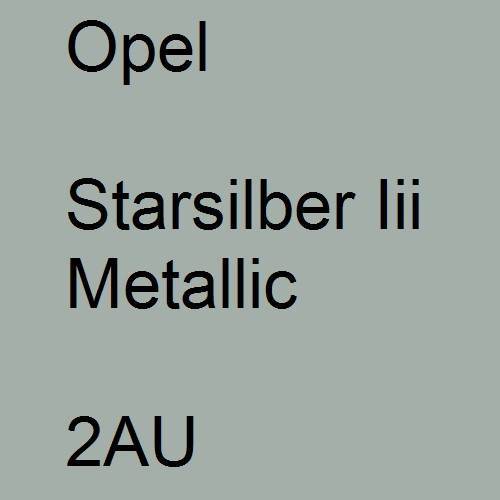 Opel, Starsilber Iii Metallic, 2AU.